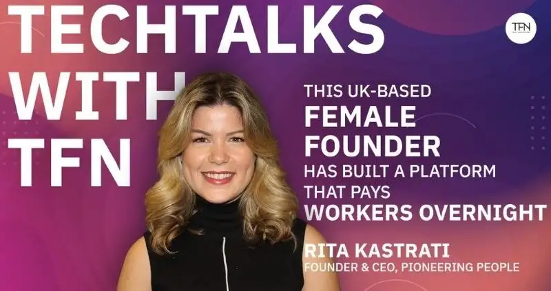 Tired of waiting for months to get paid? This UK-based female founder has built a platform that pays workers overnight